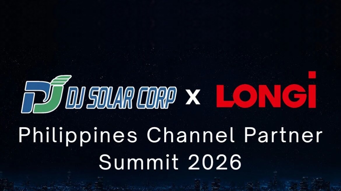 DJ SOLAR CORP X LONGI 2026菲律宾渠道合作伙伴峰会圆满落幕